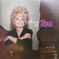 Dolly Parton : As Long As I Love